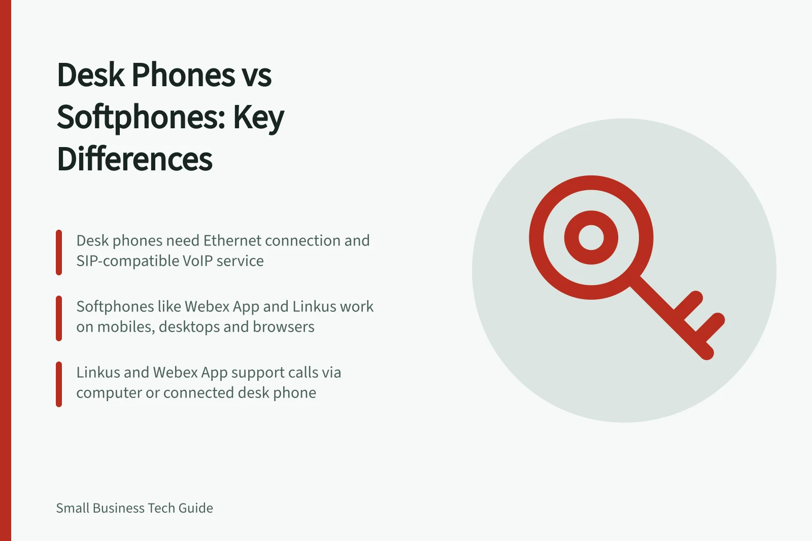 Desk Phones vs Softphones: Key Differences: Desk phones need Ethernet connection and SIP-compatible VoIP service; Softphones like Webex App and Linkus work on mobiles, desktops and browsers; Linkus and Webex App support calls via computer or connected desk phone